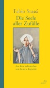 Cover-Bild zum Titel 'Die Seele aller Zufälle' von 'Fabio Stassi'