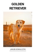 Cover-Bild zum Titel 'Golden Retriever' von 'Jakub Kowalczyk'
