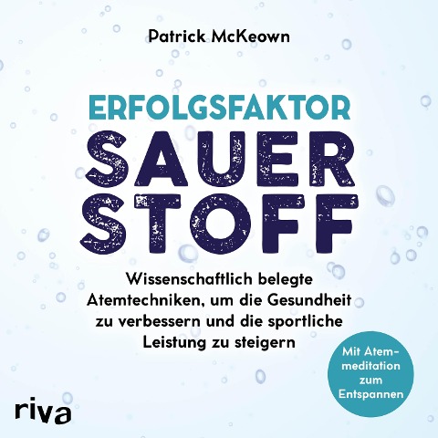 Erfolgsfaktor Sauerstoff - Patrick McKeown