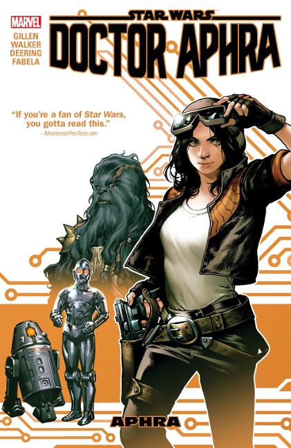 Star Wars: Doctor Aphra Vol. 1 - Aphra - Kieron Gillen