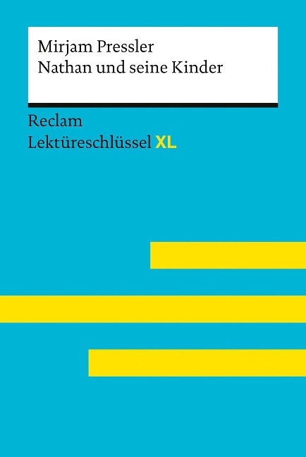 Nathan und seine Kinder von Mirjam Pressler. Umfassender Lektüreschlüssel - Mirjam Pressler, Sven Jacobsen