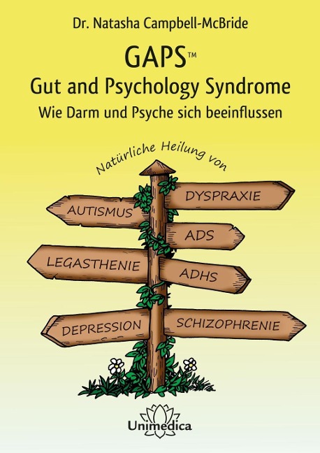 GAPS - Gut and Psychology Syndrome - Natasha Campbell-Mcbride