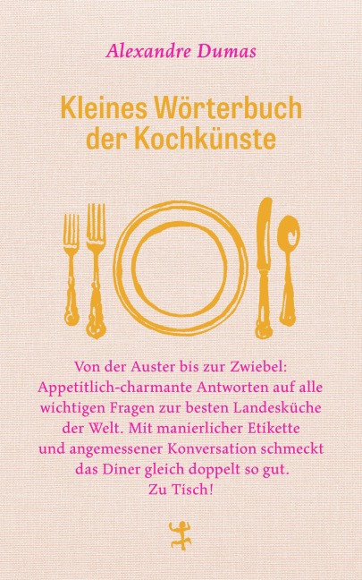 Kleines Wörterbuch der Kochkünste - Alexandre Dumas