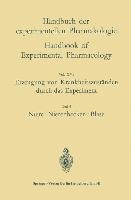 Erzeugung von Krankheitszuständen durch das Experiment - Oskar Eichler, Helmut Haase