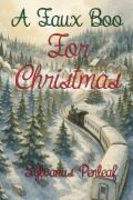 Cover-Bild zum Titel 'A Faux Boo for Christmas' von 'Sylvanus Penleaf'