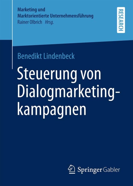 Steuerung von Dialogmarketingkampagnen - Benedikt Lindenbeck