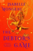 Cover-Bild zum Titel 'The Debtor's Game' von 'Isabelle Mongeau'