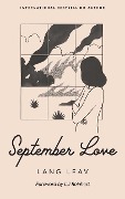 Cover-Bild zum Titel 'September Love' von 'Lang Leav'
