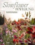 Cover-Bild zum Titel 'Slowflower-Bewegung' von ''