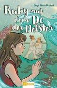Cover-Bild zum Titel 'Ruby auf dem Do der Meister' von 'Birgit Maria Neubert'