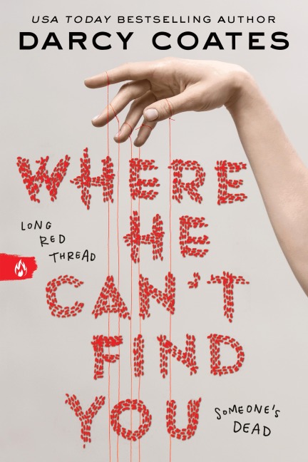 Where He Can't Find You - Darcy Coates