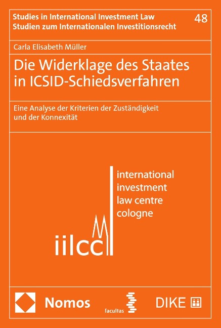 Die Widerklage des Staates in ICSID-Schiedsverfahren - Carla Elisabeth Müller