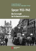 Cover-Bild zum Titel 'Speyer 1933-1945' von ''