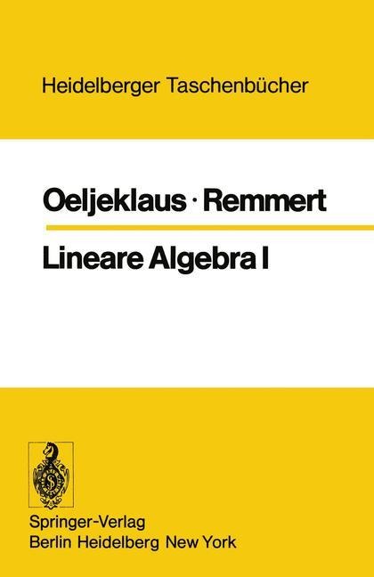 Lineare Algebra I - R. Remmert, E. Oeljeklaus