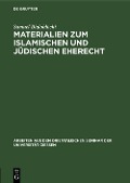 Cover-Bild zum Titel 'Materialien zum islamischen und jüdischen Eherecht' von 'Samuel Bialoblocki'
