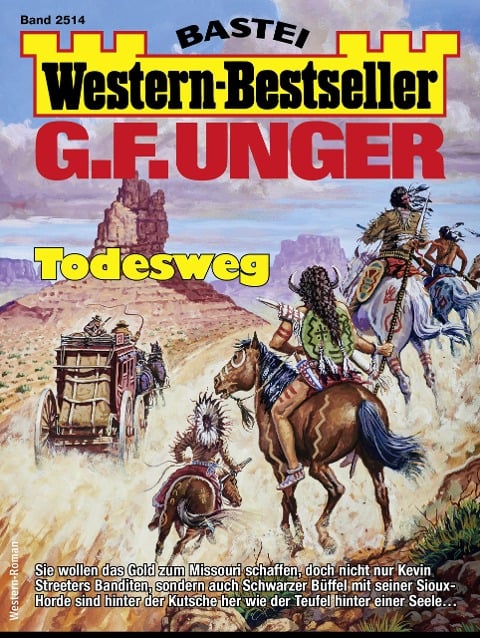 G. F. Unger Western-Bestseller 2514 - G. F. Unger