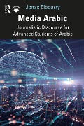 Cover-Bild zum Titel 'Media Arabic' von 'Jonas Elbousty'