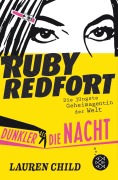 Cover-Bild zum Titel 'Ruby Redfort - Dunkler als die Nacht' von 'Lauren Child'