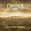 Cover-Bild zum Titel 'Brand New Distance' von 'Cimarron 615'