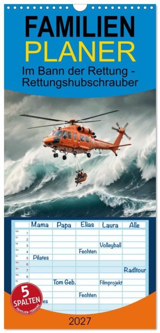 Familienplaner 2027 - Im Bann der Rettung - Rettungshubschrauber mit 5 Spalten (Wandkalender, 21 x 45 cm) CALVENDO - Susan Michel