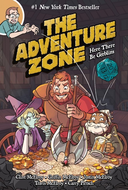 The Adventure Zone: Here There Be Gerblins - Clint McElroy, Travis McElroy, Carey Pietsch, Griffin McElroy, Justin McElroy