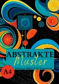 Cover-Bild zum Titel 'Schwarzes Malbuch für Erwachsene "Abstrakte Muster"' von 'Lucy¿s Schwarze Malbücher'