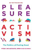 Cover-Bild zum Titel 'Pleasure Activism' von ''