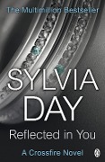 Cover-Bild zum Titel 'Reflected in You' von 'Sylvia Day'