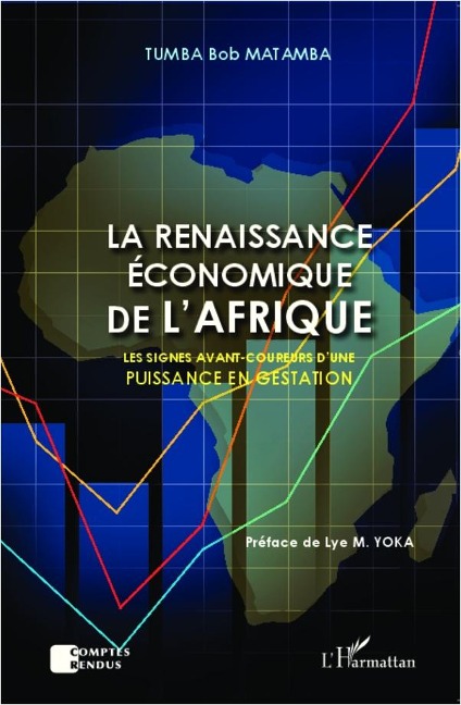 La renaissance économique de l'Afrique - Matamba