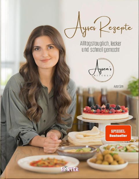 Ayses Rezepte - Ayse Sen