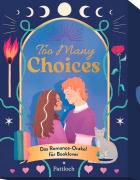 Cover-Bild zum Titel 'Orakelkarten: Too Many Choices' von ''