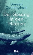 Cover-Bild zum Titel 'Der Gesang in den Meeren' von 'Doreen Cunningham'