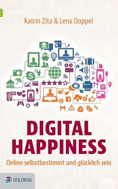 Digital Happiness - Katrin Zita, Lena Doppel