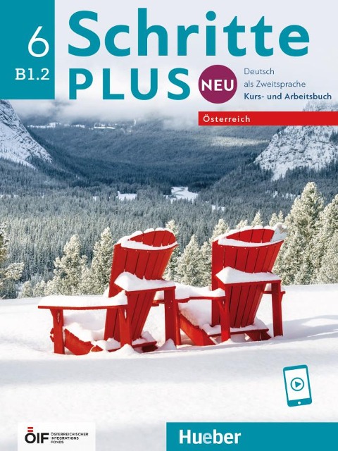 Schritte plus Neu 6 - Österreich - Silke Hilpert, Marion Kerner, Angela Pude, Anne Robert, Anja Schümann