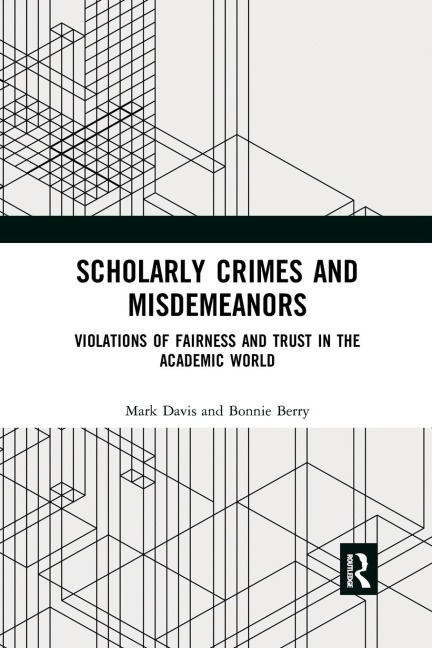 Scholarly Crimes and Misdemeanors - Mark Davis, Bonnie Berry