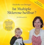 Cover-Bild zum Titel 'Ist Multiple Sklerose heilbar?' von 'Friederike von Deringer'