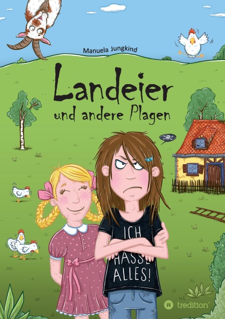 Landeier und andere Plagen - Manuela Jungkind