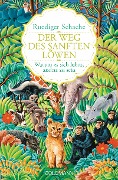 Cover-Bild zum Titel 'Der Weg des sanften Löwen' von 'Ruediger Schache'