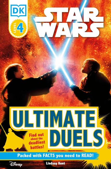 DK Readers L4: Star Wars: Ultimate Duels - Lindsay Kent