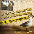 Cover-Bild zum Titel 'Nietsche und der Tod des Lottomillionärs - Krimikomödie (Ungekürzt)' von 'Jörg Mehrwald'