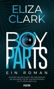 Boy Parts - Ein Roman - Eliza Clark