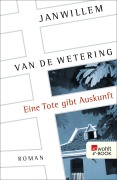 Cover-Bild zum Titel 'Eine Tote gibt Auskunft' von 'Janwillem Van De Wetering'