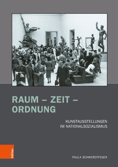 Raum - Zeit - Ordnung - Paula Schwerdtfeger