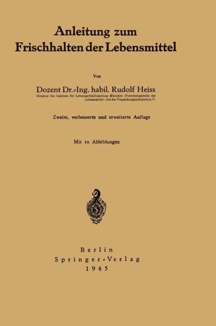 Anleitung zum Frischhalten der Lebensmittel - Rudolf Heiss