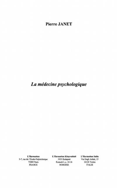 La medecine psychologique - Janet Pierre