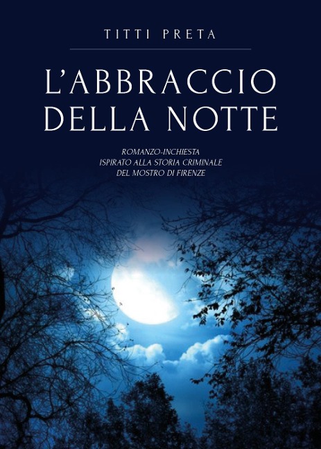 L' abbraccio della notte - Titti Preta