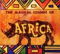 The Magical Sound Of Africa - Various