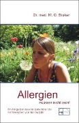 Cover-Bild zum Titel 'Allergien müssen nicht sein' von 'Max Otto Bruker'
