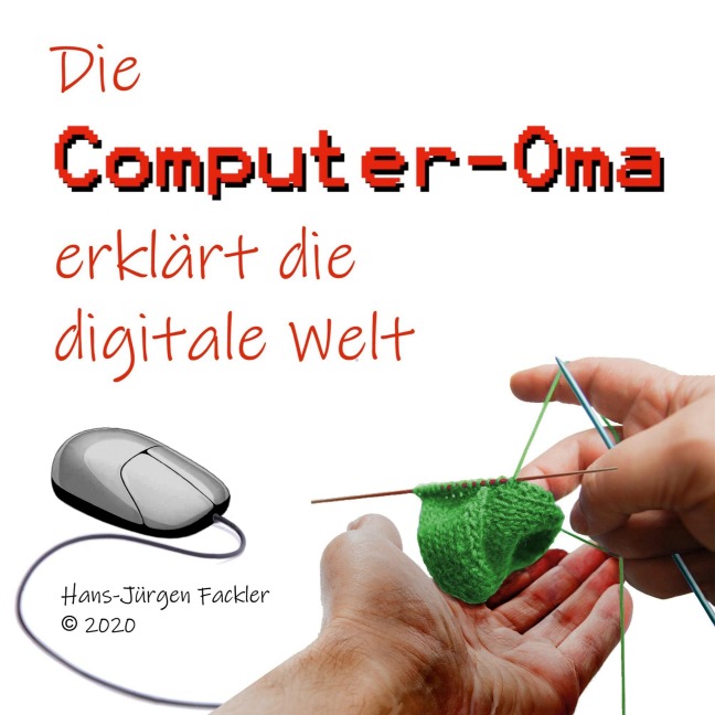 Computer-Oma - Hans-Jürgen Fackler