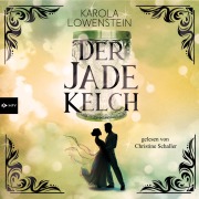 Cover-Bild zum Titel 'Der Jadekelch' von 'Karola Löwenstein'
